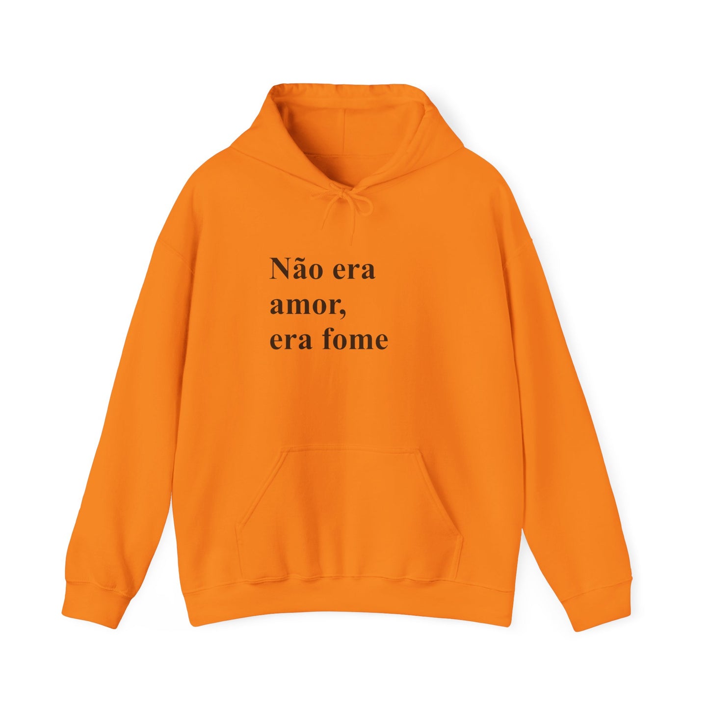 Moletom 'Não Era Amor Era Fome' | Brazilian Hoodie | Funny Meme Sweatshirt | Presente Para Brasileiras no Exterior | Cozy & Authentic