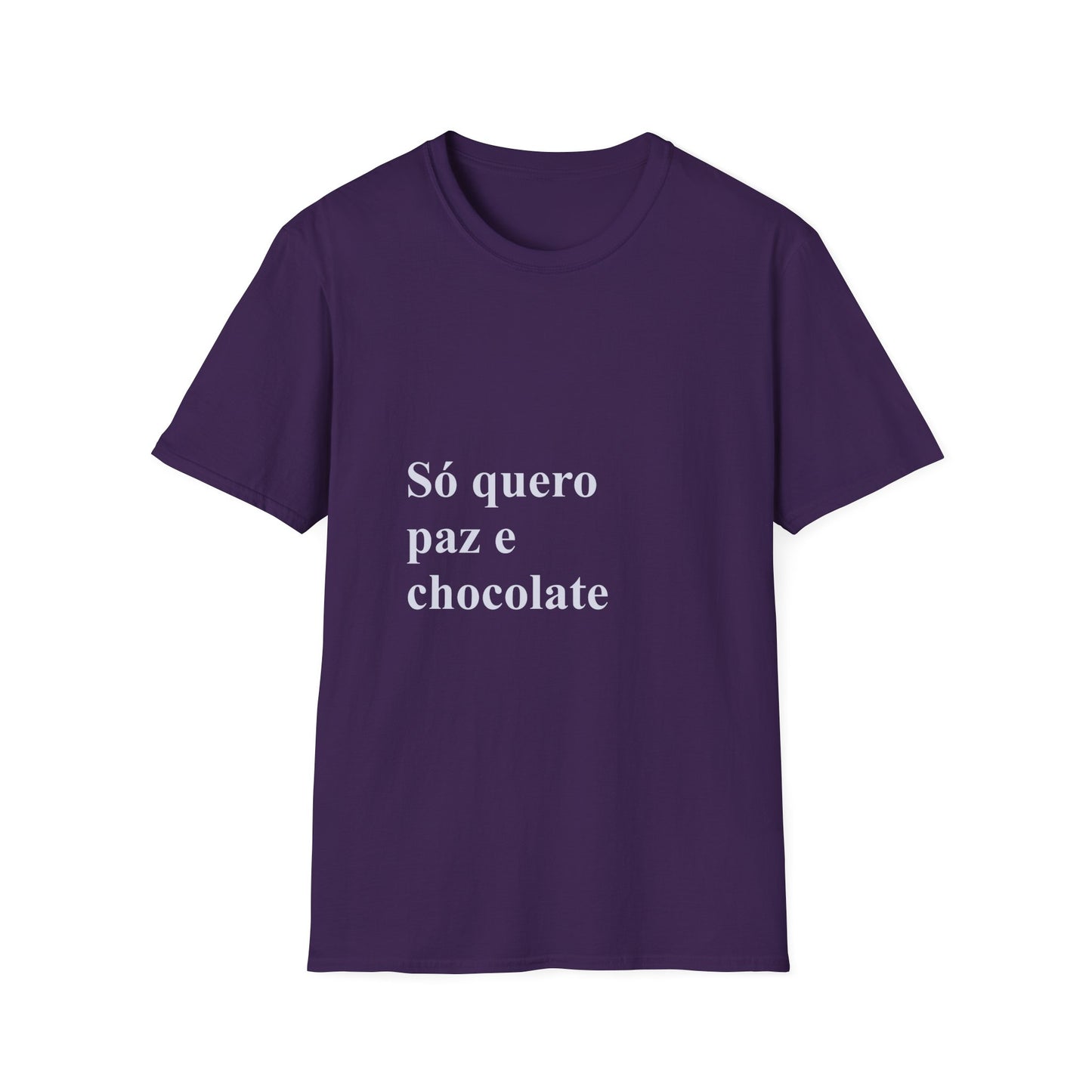 Só Quero Paz e Chocolate T-Shirt | Brazilian Women's Comfort Tee | Presente para Brasileiras Fora | Expat Life Gift
