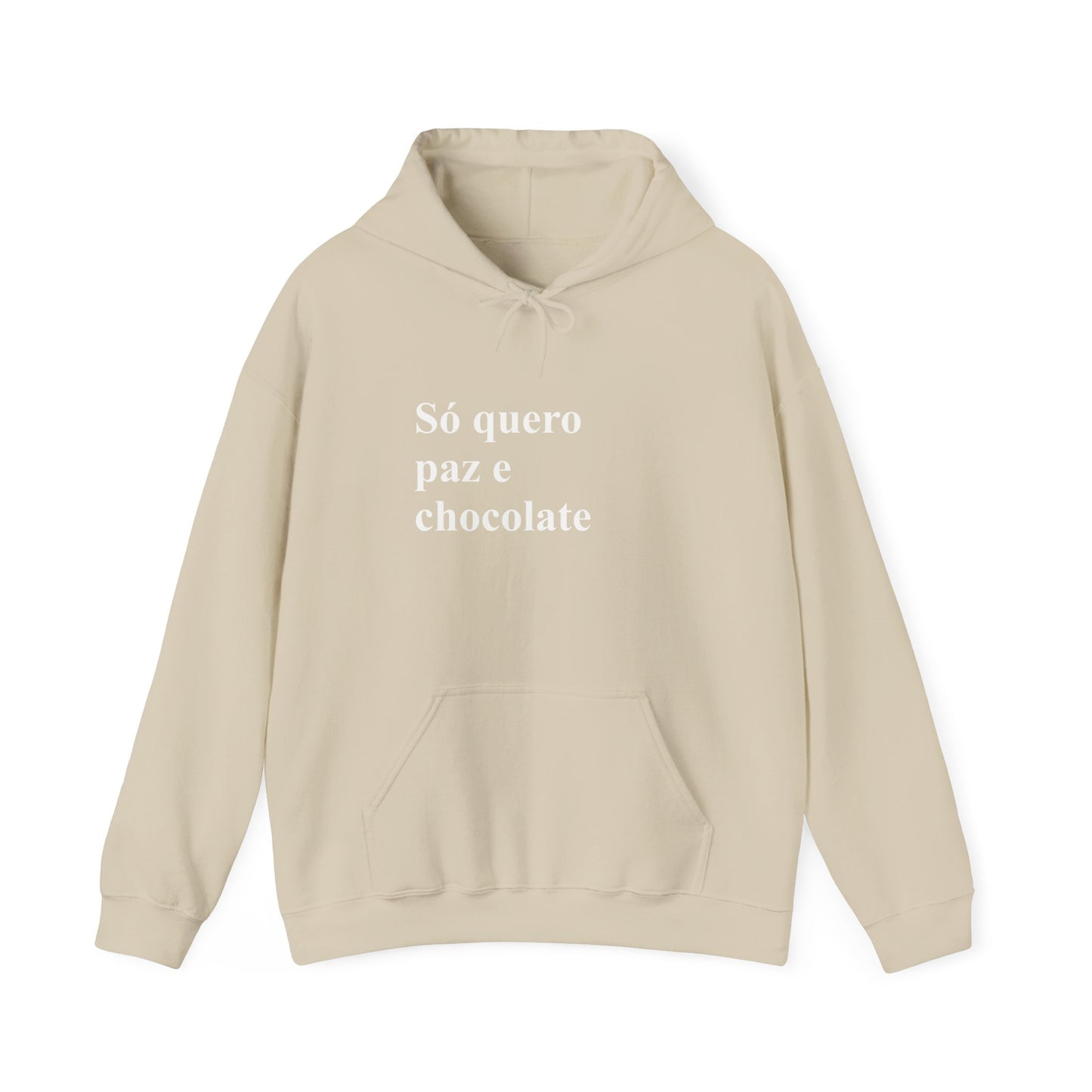 Só Quero Paz e Chocolate | Brazilian Hoodie | Cozy & Stylish Sweatshirt for Women Abroad