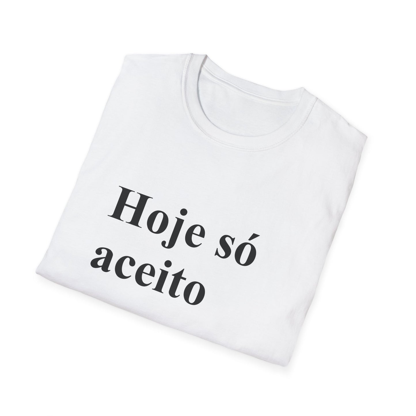 Hoje só aceito amor e memes T-shirt | Brazilian Meme Tee | Camiseta Presente Brasileira | Softstyle Comfort