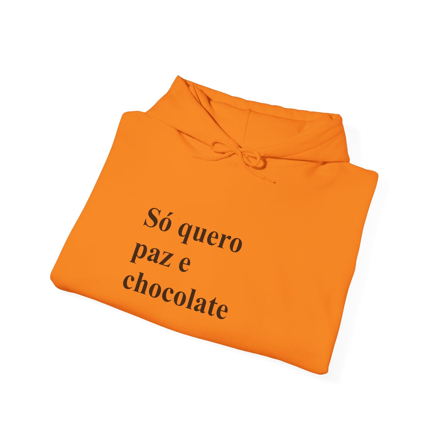 Só Quero Paz e Chocolate | Brazilian Hoodie | Cozy & Stylish Sweatshirt for Women Abroad