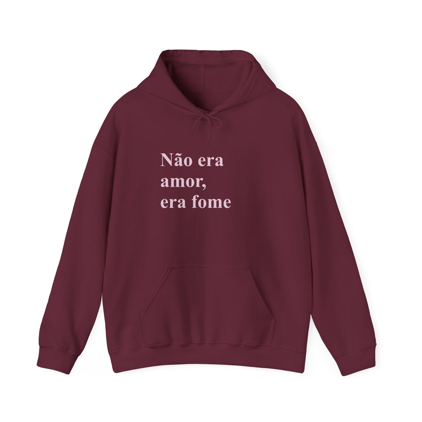 Moletom 'Não Era Amor Era Fome' | Brazilian Hoodie | Funny Meme Sweatshirt | Presente Para Brasileiras no Exterior | Cozy & Authentic