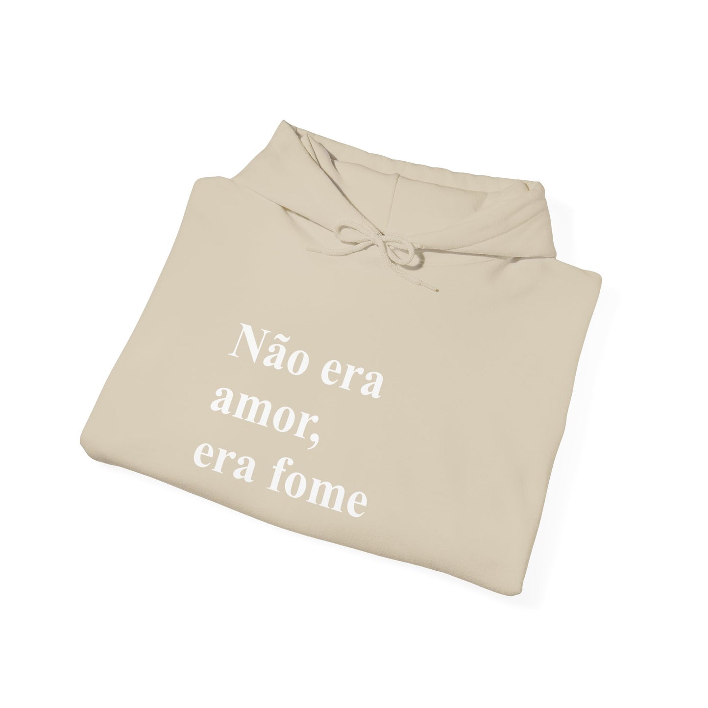 Moletom 'Não Era Amor Era Fome' | Brazilian Hoodie | Funny Meme Sweatshirt | Presente Para Brasileiras no Exterior | Cozy & Authentic
