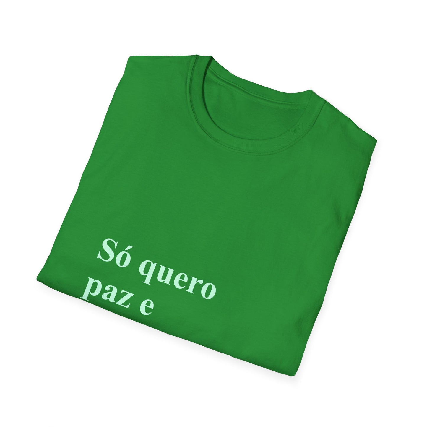 Só Quero Paz e Chocolate T-Shirt | Brazilian Women's Comfort Tee | Presente para Brasileiras Fora | Expat Life Gift