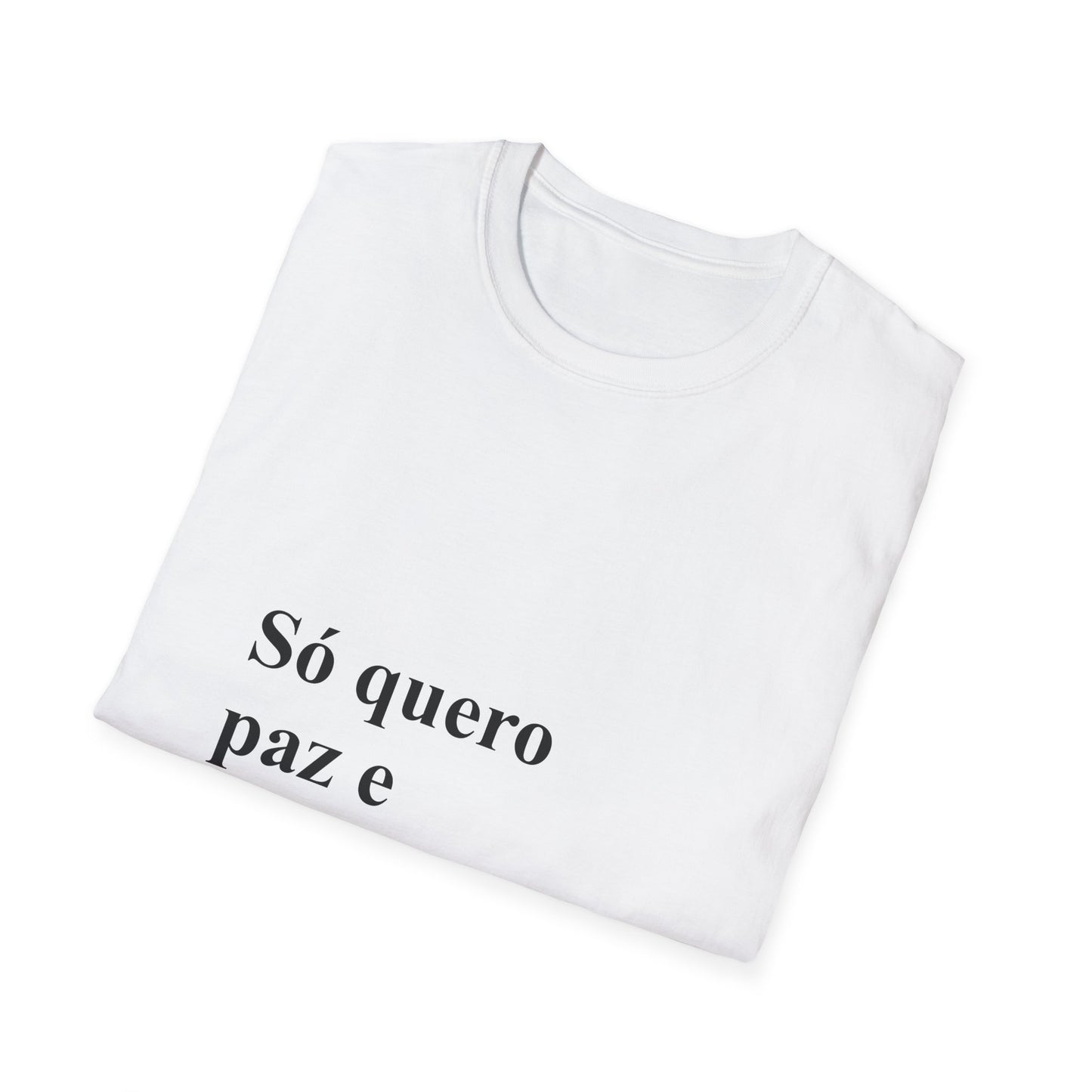 Só Quero Paz e Chocolate T-Shirt | Brazilian Women's Comfort Tee | Presente para Brasileiras Fora | Expat Life Gift